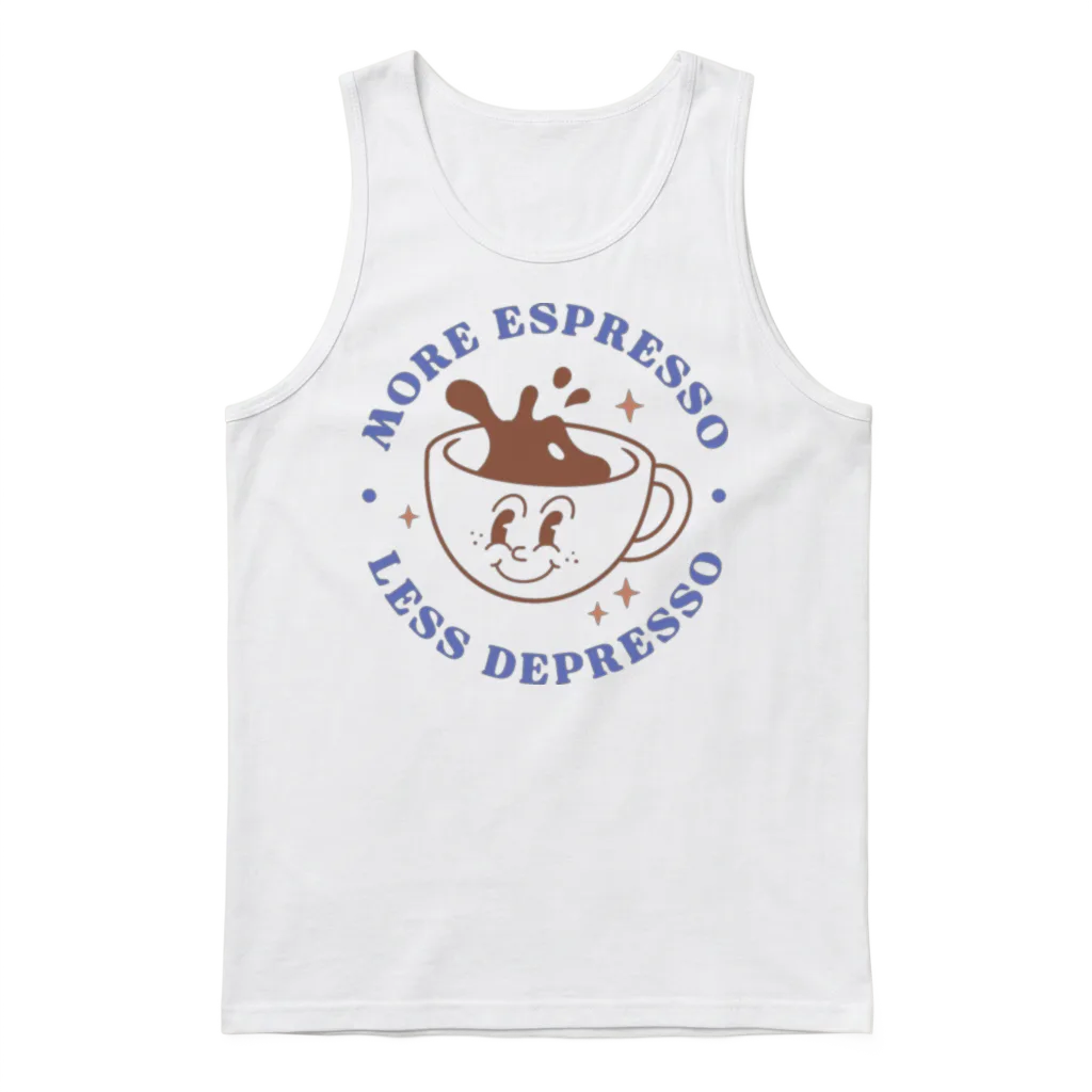 More Espresso Less Depresso โ Coffee Unisex Tank Top - White