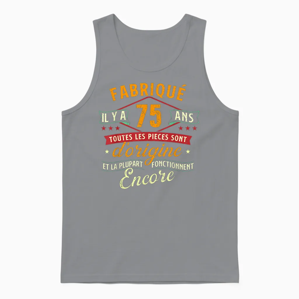 Made 75 Years Ago - 75 Years Birthday Joke Unisex Tank Top in Sport Grey
