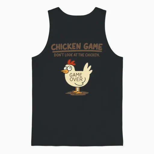 Funny Chicken Game Don't Look at the Chicken Meme, Unisex Tank Top in Black