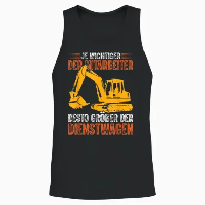 Bagger Lustiges Bauarbeiter Desto Größer Der Dienstwagen Unisex Tank Top - Black
