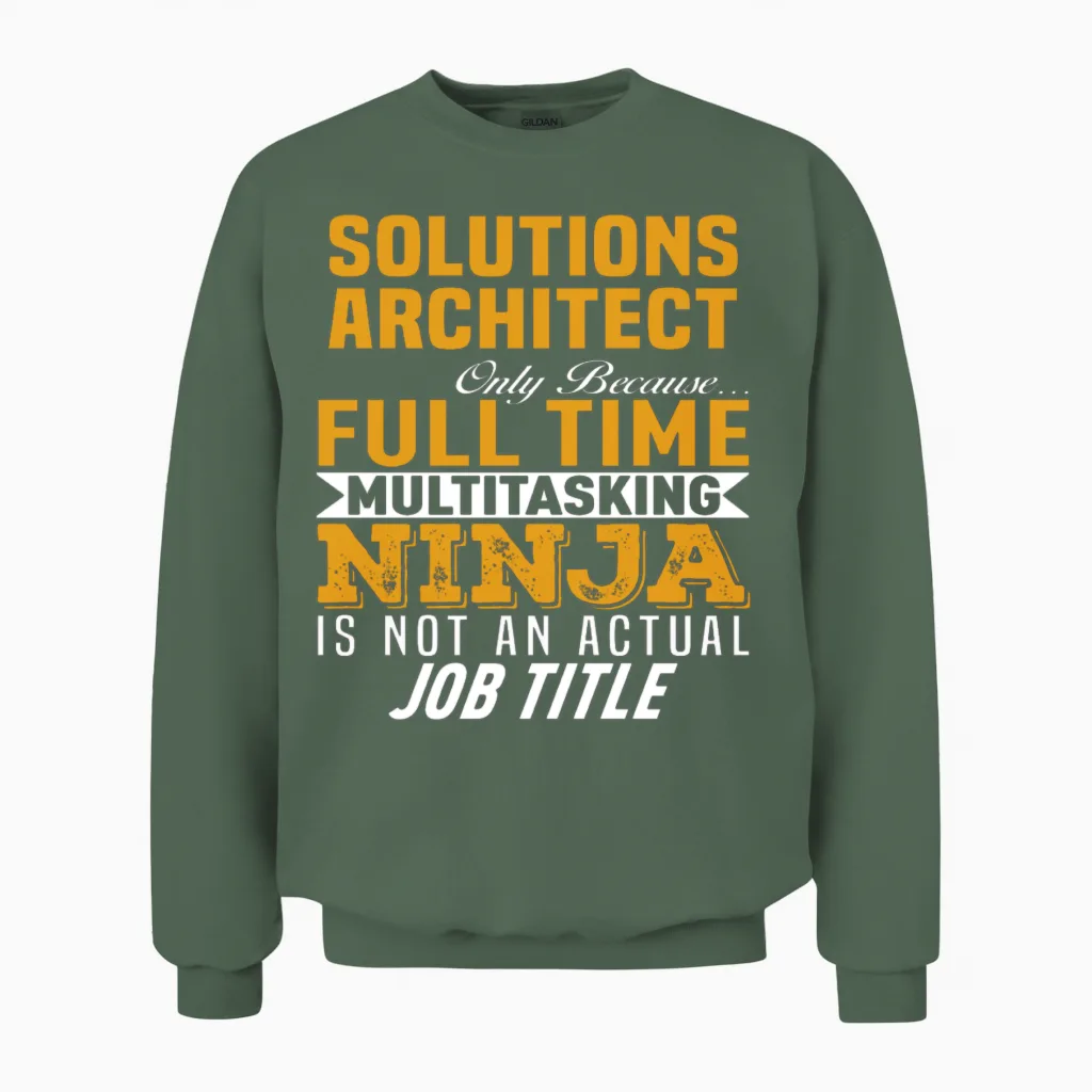 Solutions Architect Unisex Sweatshirt in Military Green