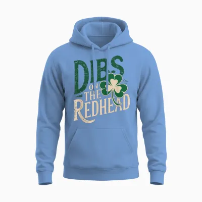 Funny St Patricks Day Irish Shamrock Dibs on the Redhead Unisex Hoodie - Carolina Blue