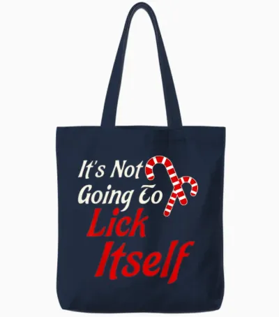 It's Not Going to Lick Itself Adult Short Sleeve Funny Christmas Tote Bags - Navy
