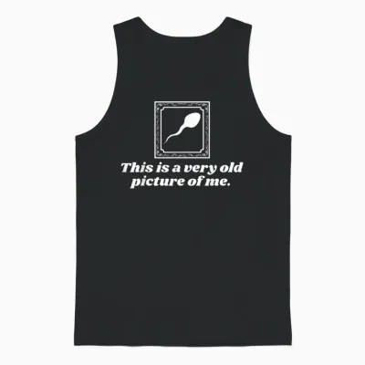 This Is a Very Old Picture of Me | Funny Unisex Tank Top - Black