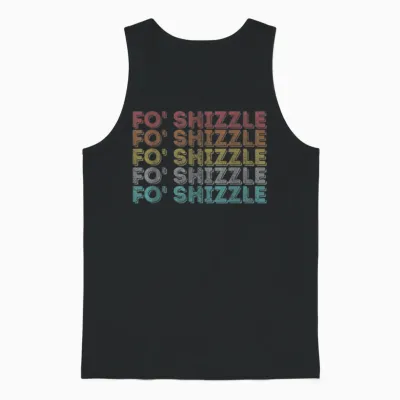 Vintage Retro Fo Shizzle Unisex Tank Top - Black