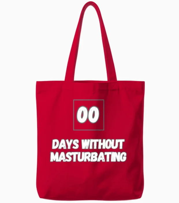 Zero Days Without Masturbating Tote Bags - Red