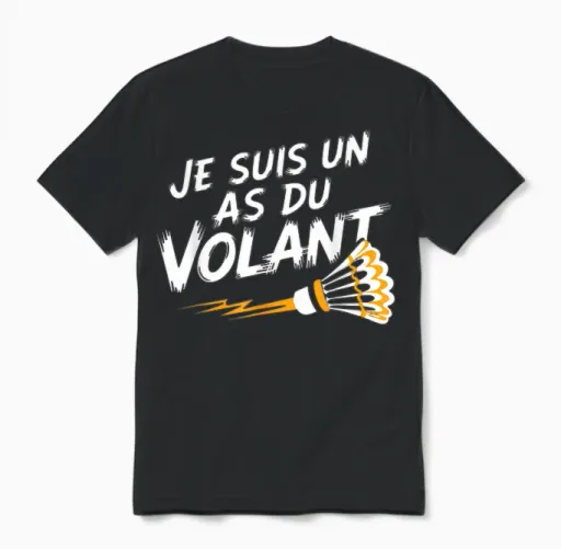Je Suis Un as Du Volant Badminton Cadeau Humour Sport Volant Unisex T-Shirt in Black