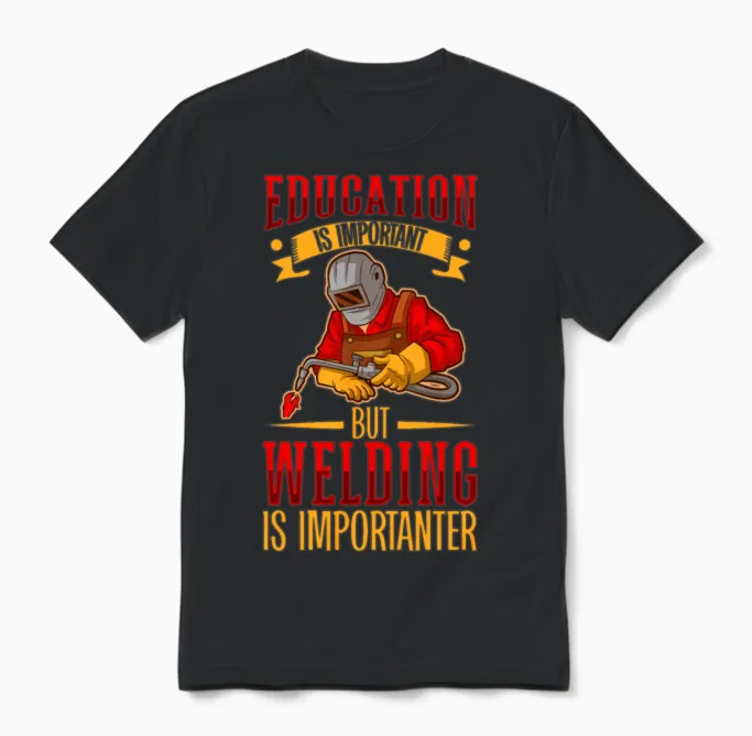Welder Funny Funny Welding Gift Unisex T-Shirt in Black