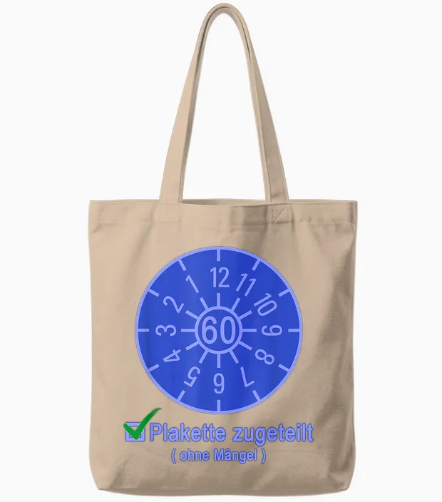 60 Geburtstag Tüv Plakette / Prüfplakette Hu / Au - Blau Tote Bags in Natural