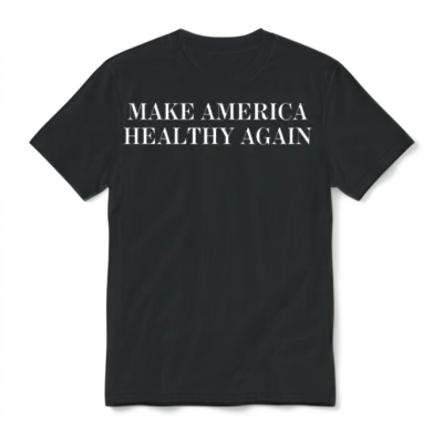 Make America Healthy Again Merch Unisex T-Shirt - Black