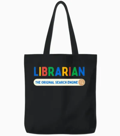 Librarian the Original Search Engine Tote Bags - Black