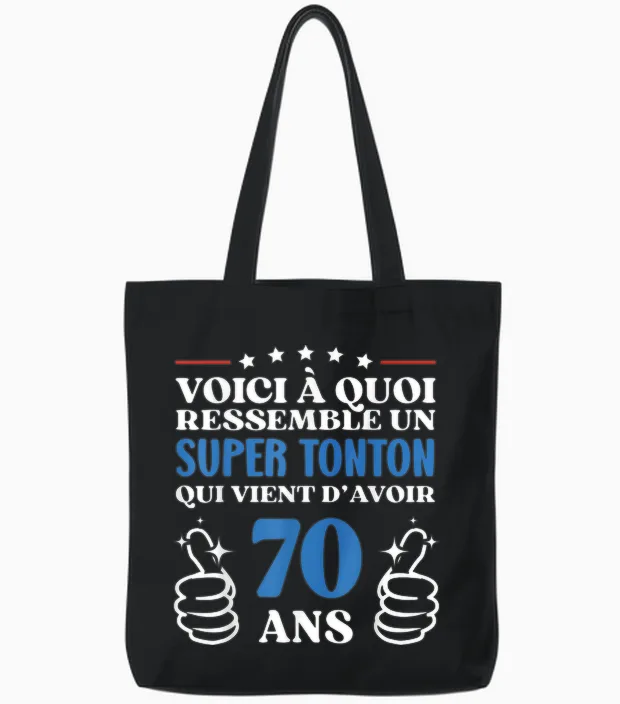 70 Years Gift Idea Funny Birthday Super Tonton Tote Bags in Black
