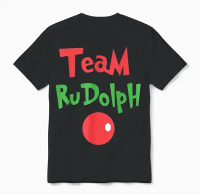 Team Rudolph - Rudolph the Red Nose Reindeer Unisex T-Shirt - Black