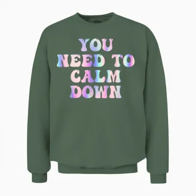 Lustiges Retro-Zitat "you Need to Calm Down", Cooles Groovy Unisex Sweatshirt - Military Green