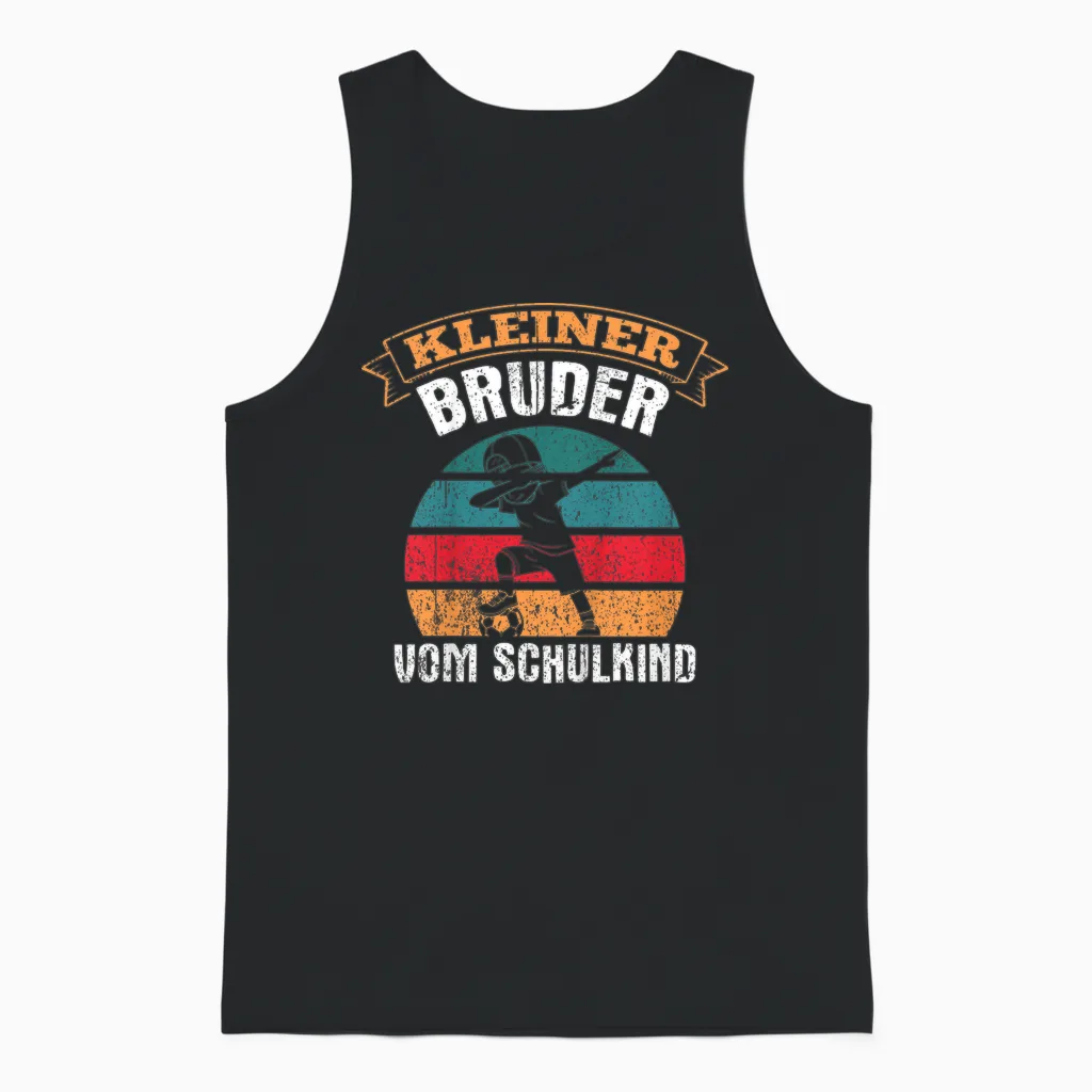 Kleiner Bruder Vom Schulkind Einschulung Erstklässler Unisex Tank Top in Black