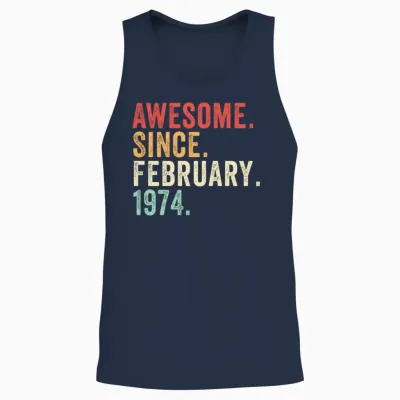 Awesome Since February 1974 Unisex Tank Top - Navy