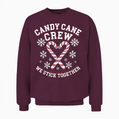 Candy Cane Crew We Stick Together Christmas Costume Xmas Unisex Sweatshirt - Maroon