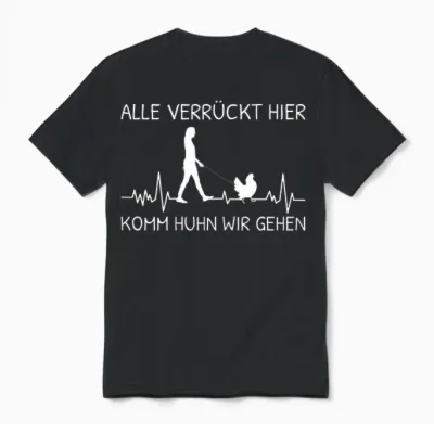 Alle Verrückt Hier Komm Huhn Wir Gehen Landwirt Herzschlag Unisex T-Shirt - Black