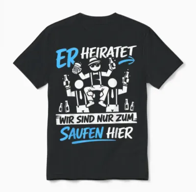 Junggesellenabschied Männer T-Shirt Jga Kostüm Poltern Jga Unisex T-Shirt - Black