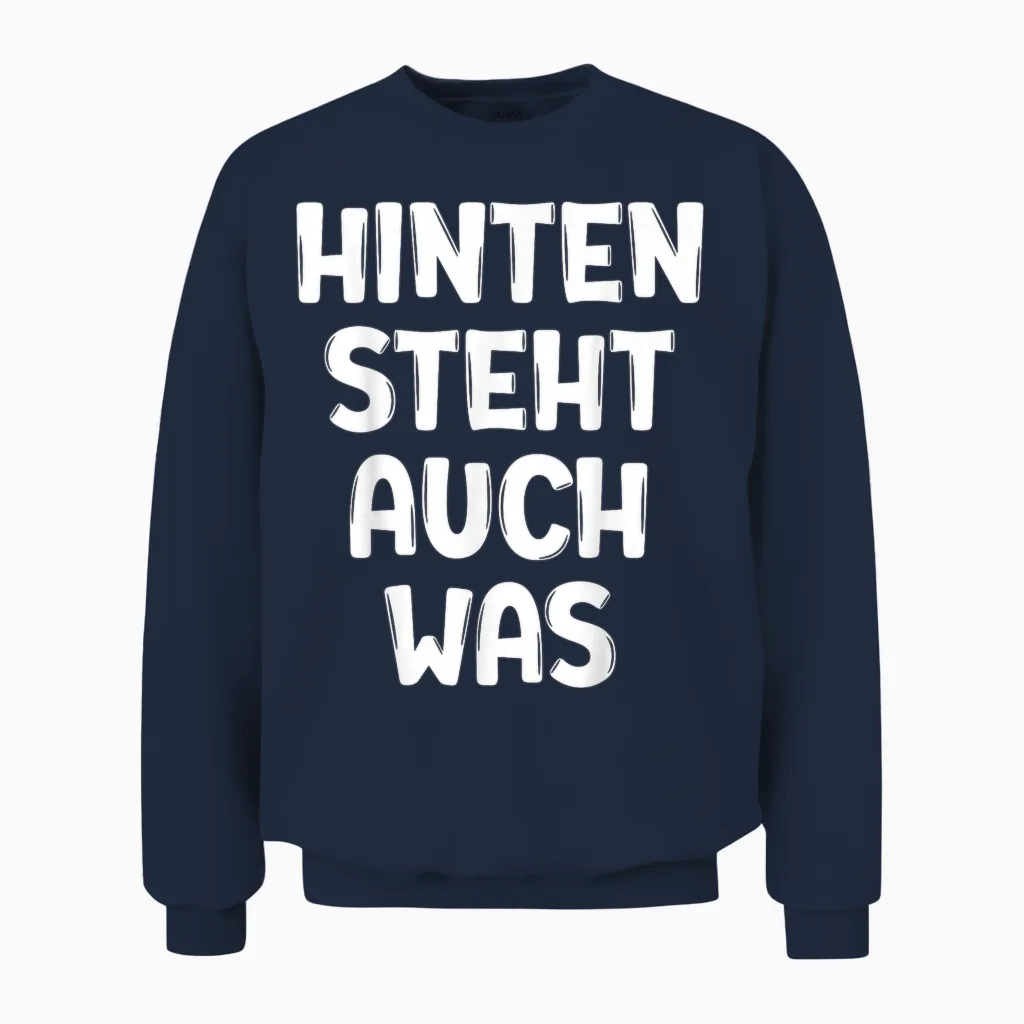 Funny Slogan Unisex Sweatshirt in Navy