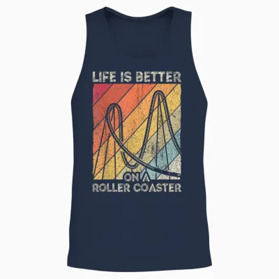 Life Is Better on a Roller Coaster Fun Fun Amusement Park Unisex Tank Top - Navy