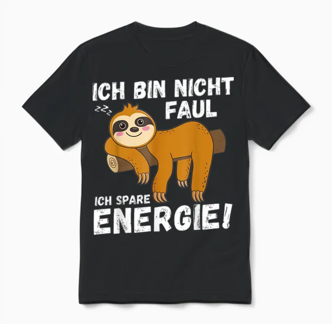 I Am Not Faul Save Energy Sloth Funny T-Shirt, Black Unisex T-Shirt in Black