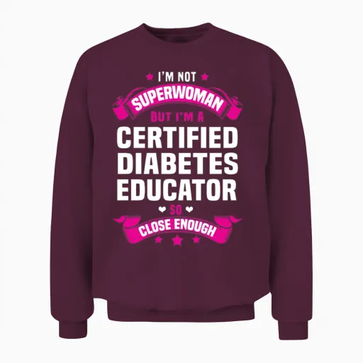 Certified Diabetes Educator - Teachers Unisex Sweatshirt in Maroon