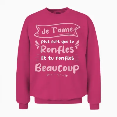 Je T'aime T'aime Stronger Que Tu Snorles – Funny Design and Love T-Shirt, Black, S Unisex Sweatshirt - Heliconia