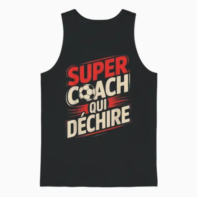 Super Coach Men's Football Funny Gift Idea T-Shirt, Black, S Unisex Tank Top - Black