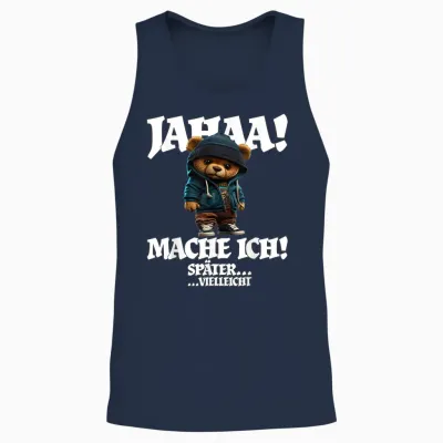 Jahaa Mache Ich Später Vielleicht Funny Teddy with Sayings T-Shirt, Black Unisex Tank Top - Navy