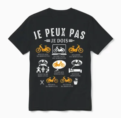 I Can I Must Moped Mob Mob Moped Humor T-Shirt, Black, S Unisex T-Shirt - Black