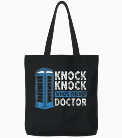 Hilarious Humor Knock Knock Doctor Funny Knock Who's There Tote Bags - Black