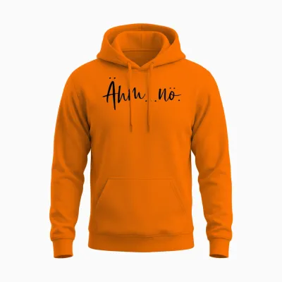 T-Shirt with German Text 'ähm Nö' (german Language), White, S Unisex Hoodie - Safety Orange