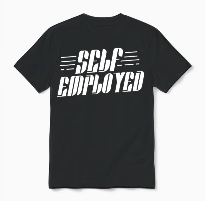 Self Employed Freelancer Work Job Boss Unisex T-Shirt in Black