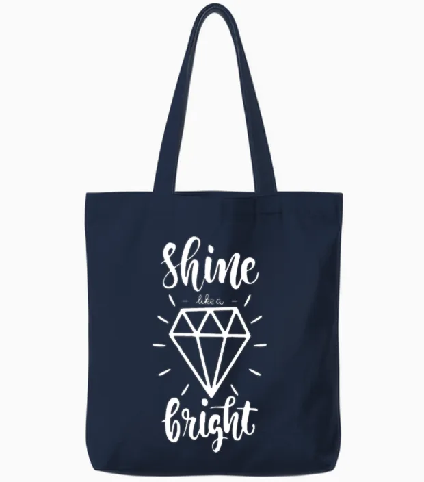 Shine Like a Bright Diamond Funny Tote Bags in Navy