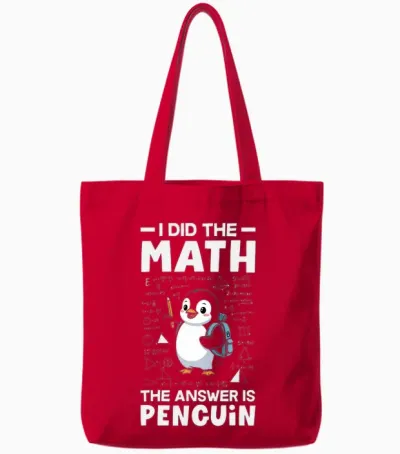 J'ai Fait Le Calcul, La Réponse Est Penguin Cute Penguin Lover Manche Longue Tote Bags - Red