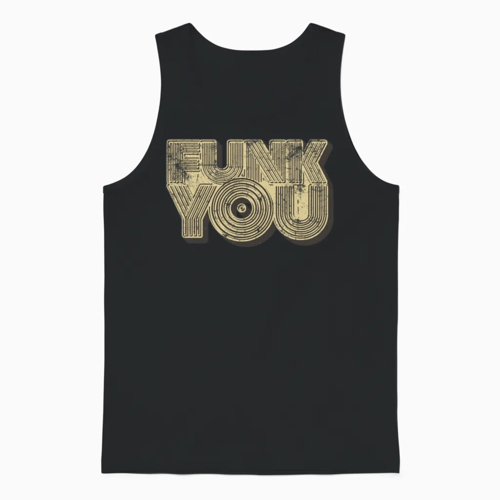 Funk You Retro Unisex Tank Top - Black