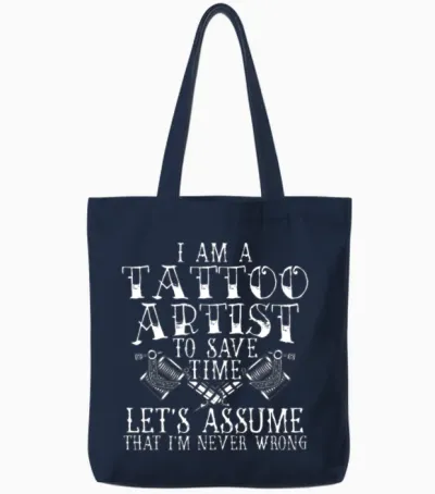 I Am a Tattoo Artist Tattooing Tattooed Ink Junkie Tote Bags - Navy