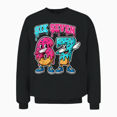67 Ice Cream Drip Gen Alpha Slang Six Seven Meme 6 7 Number Unisex Sweatshirt - Black