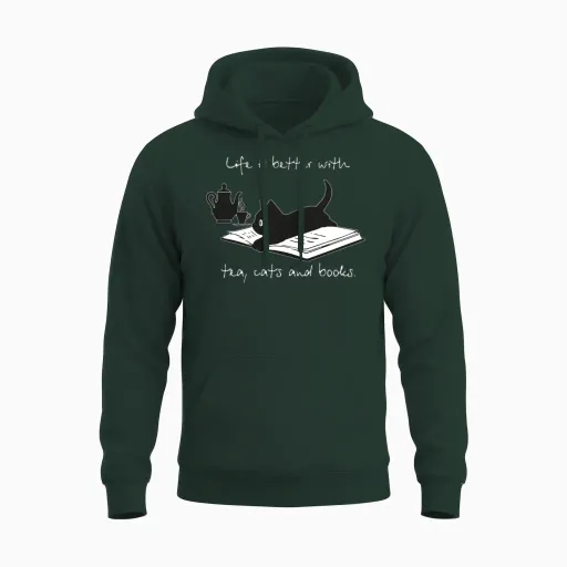 Life Is Better with Tea, Cats and Books Unisex Hoodie in Forest