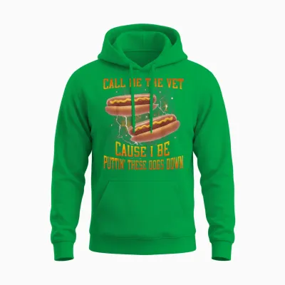 Call Me the Vet Cause I Be Funny Hard Hot Dog Meme Bootleg Unisex Hoodie - Irish Green