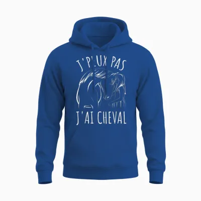 Je Peux Pas J'ai Cheval Horses Women Girl Riding Unisex Hoodie - Royal