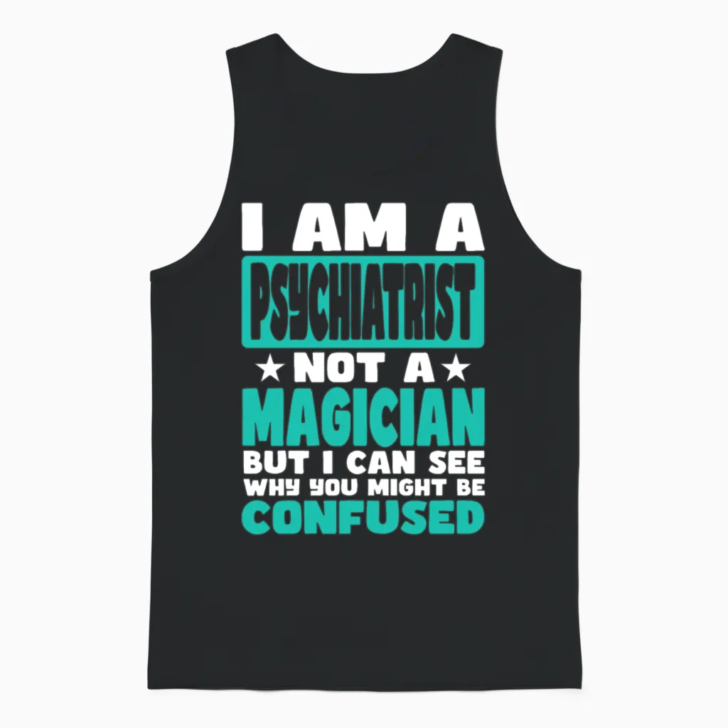 Psychiatrist Unisex Tank Top in Black