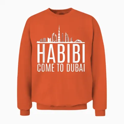 Habibi Come to Dubai Funny Rich Arabic Money Stack Dubai Unisex Sweatshirt - Orange