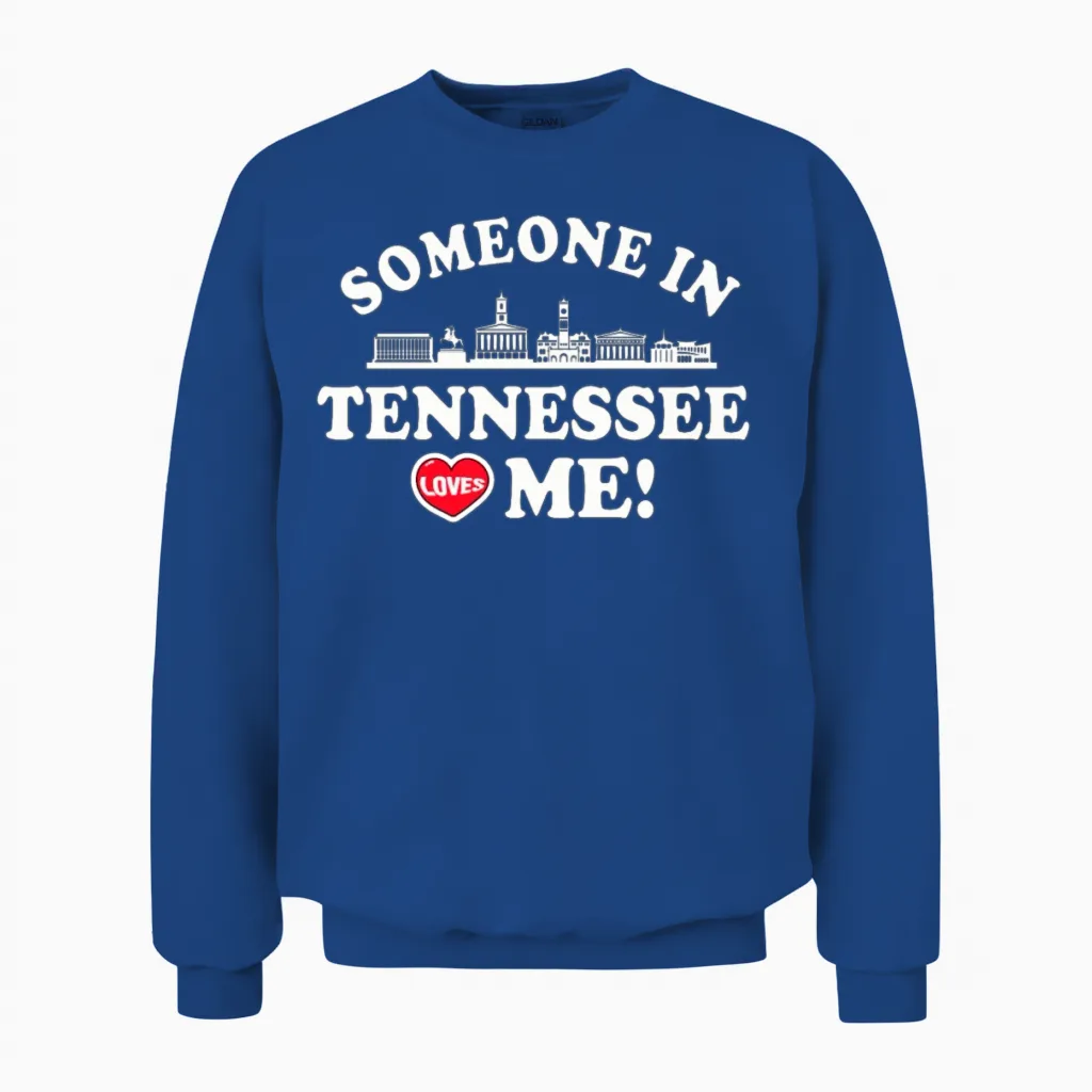 Someone in Tennessee Loves Me Unisex Sweatshirt in Royal