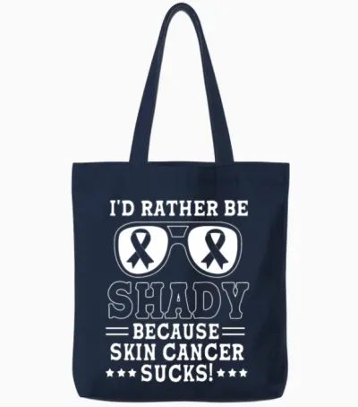 Id Rather Be Shady Funny Cancer Warrior Melanoma Tote Bags - Navy