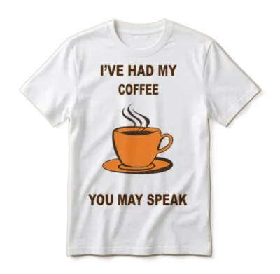 Funny Coffee Unisex T-Shirt - White