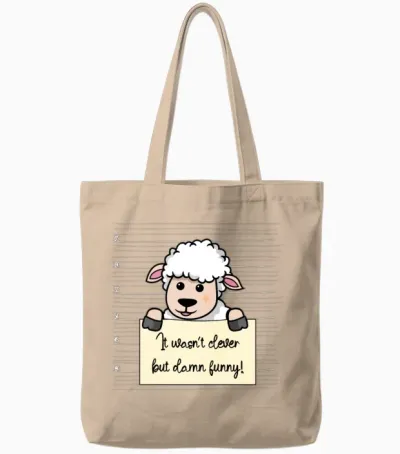 Sheep Was Not Clever but Funny Tote Bags - Natural