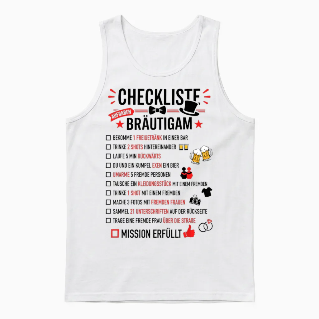 Jga Checkliste Bräutigam Aufgaben Junggesellenabschied Unisex Tank Top in White