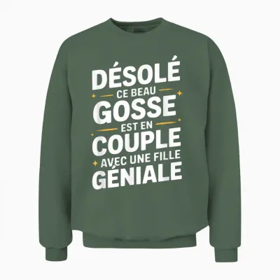 Funny Man Couple | Sorry This Handsome Kid Is in Couple Unisex Sweatshirt - Military Green